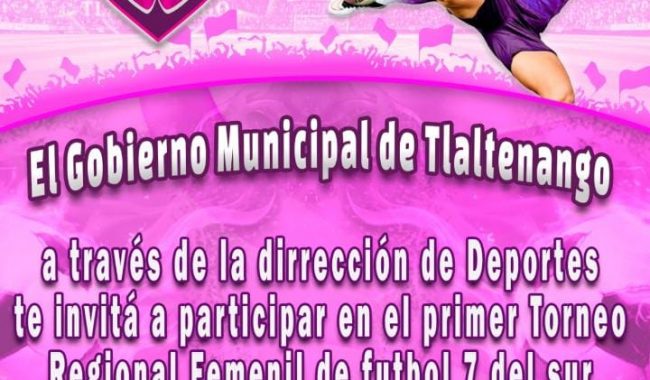 Invitan a torneo regional de fútbol 7 femenil en Tlaltenango