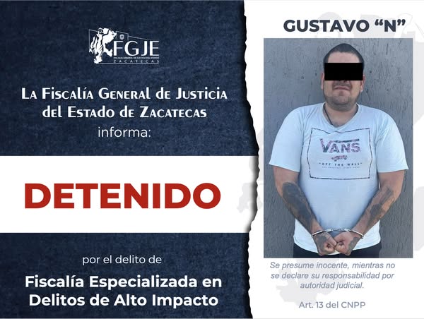 Detiene Fiscalía a objetivo prioritario en Zacatecas