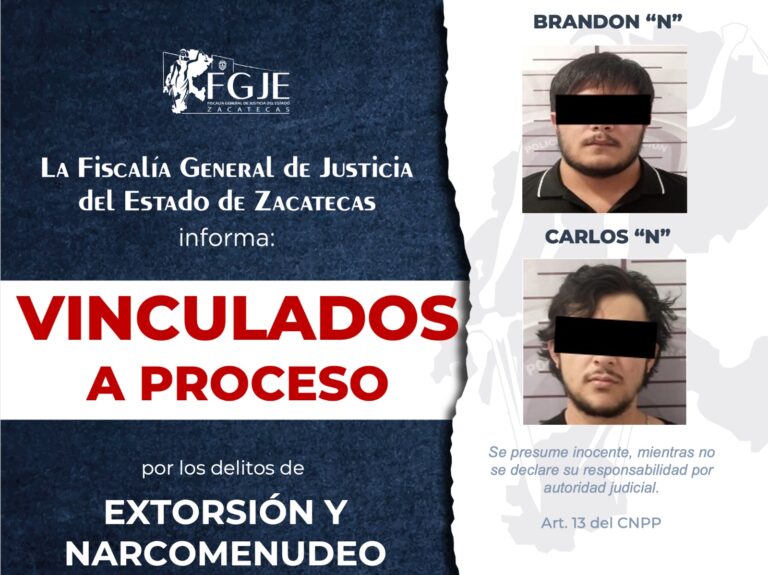 Vinculan a proceso a dos extorsionadores en Fresnillo