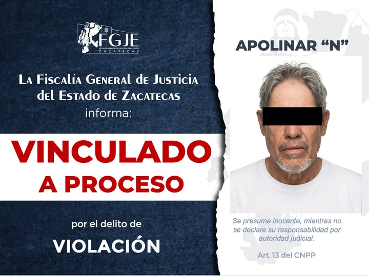 Vinculan a proceso a Apolinar «N» por violación
