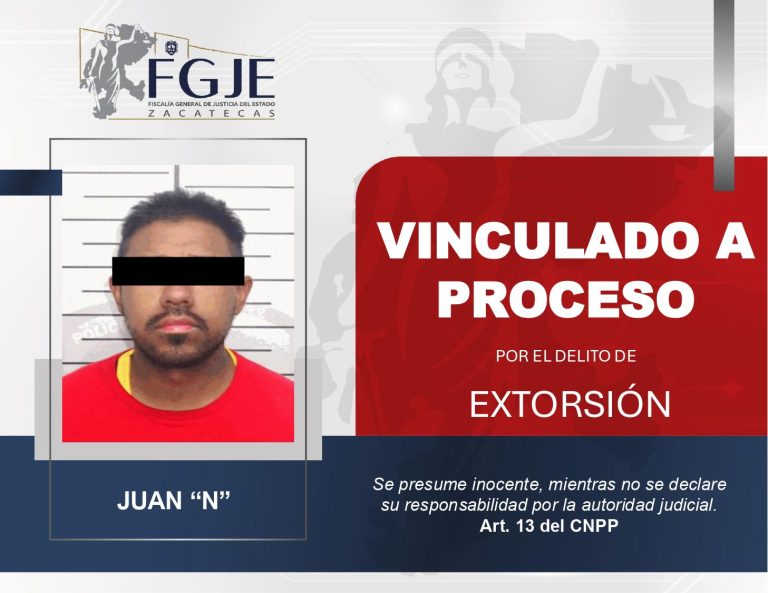 Juan «N» es vinculado a proceso por extorsión